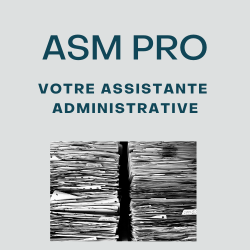 ASM PRO Assistante administrative indépendante externalisée Métropole Lilloise